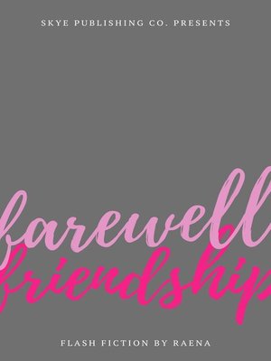 cover image of Farewell, Friendship